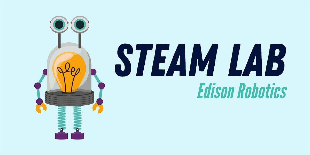 STEAM Lab: Edison Robotics- Manor Lakes Library, 15 October | Event in Manor Lakes | AllEvents