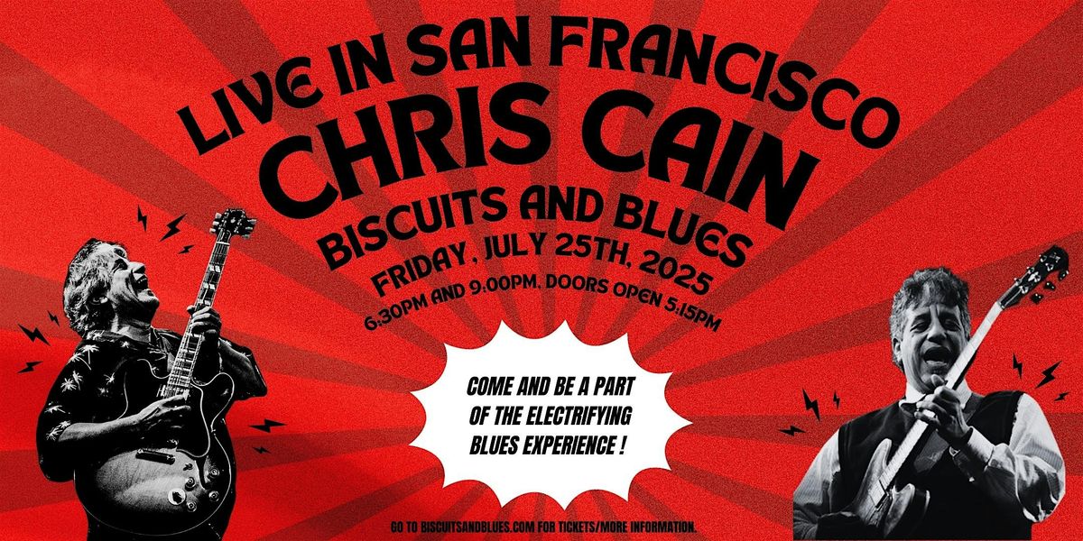 Chris Cain LIVE in San Francisco, 25 July | Event in San Francisco | AllEvents