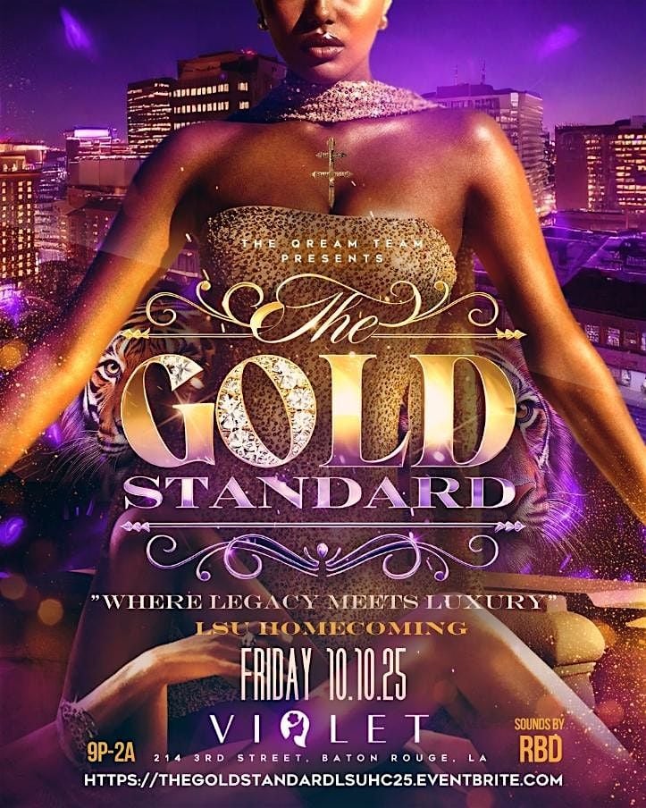 THE GOLD STANDARD, 10 October | Event in Baton Rouge | AllEvents