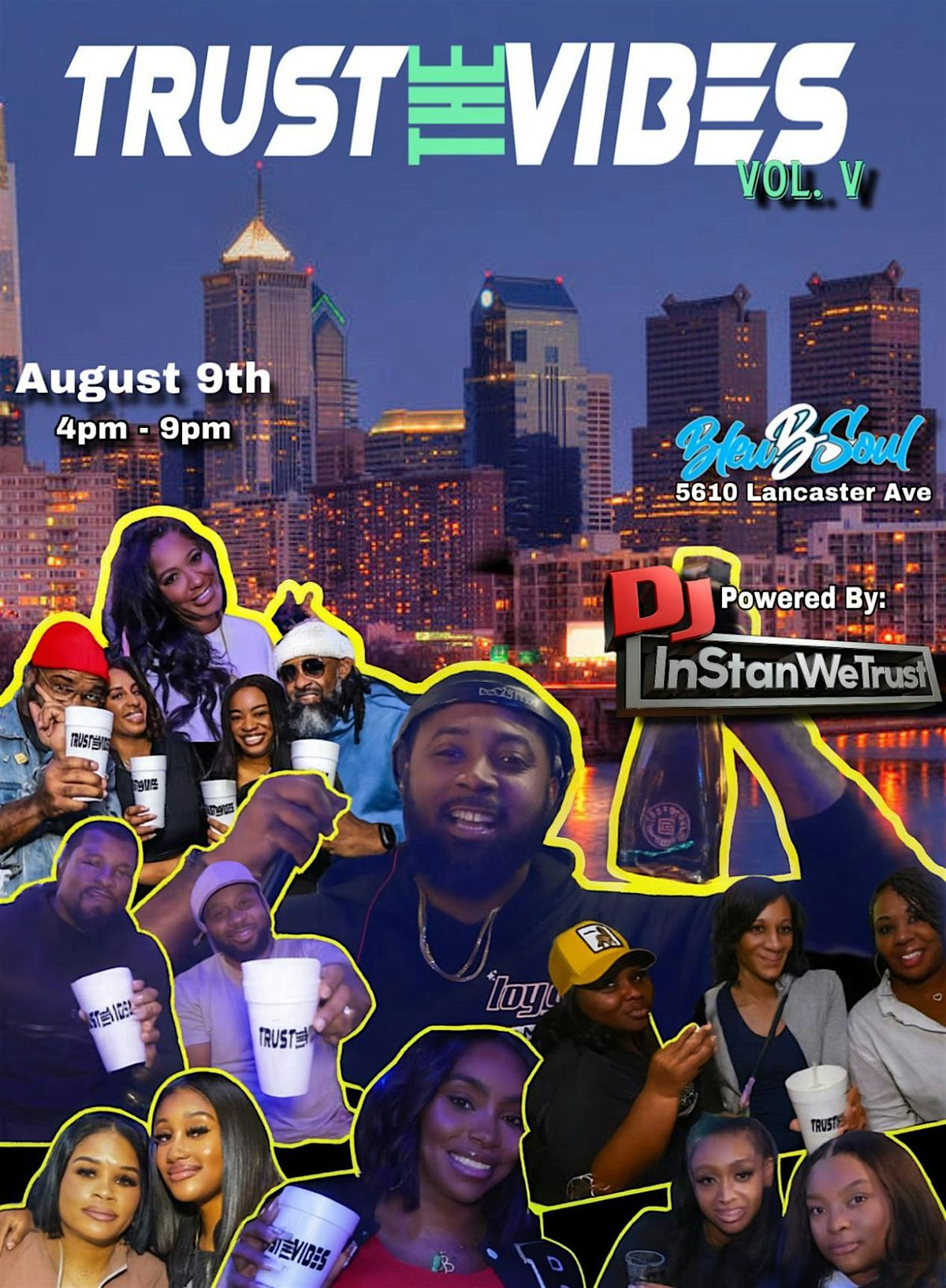 Trust The Vibes Vol. V, 9 August | Event in Philadelphia | AllEvents