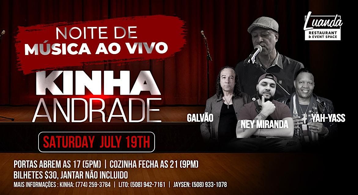 Noite de Música ao Vivo com Kinha Andrade, 19 July | Event in Brockton | AllEvents