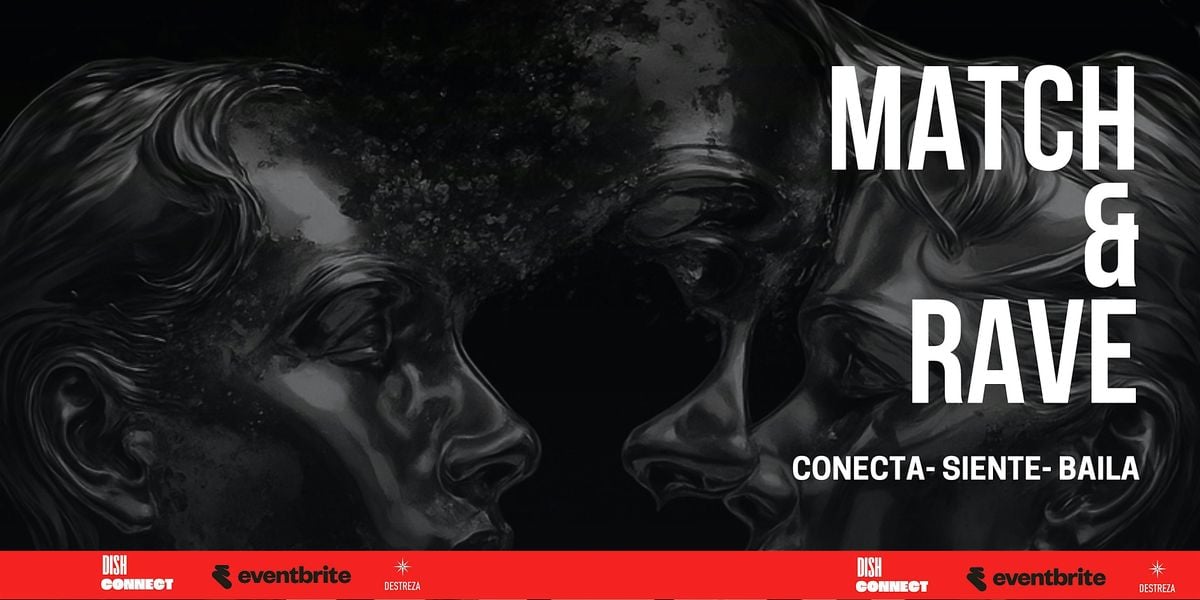 DishConnect: Match & Rave!  Conecta- Siente- Baila, 7 September | Event in Ciudad de México | AllEvents
