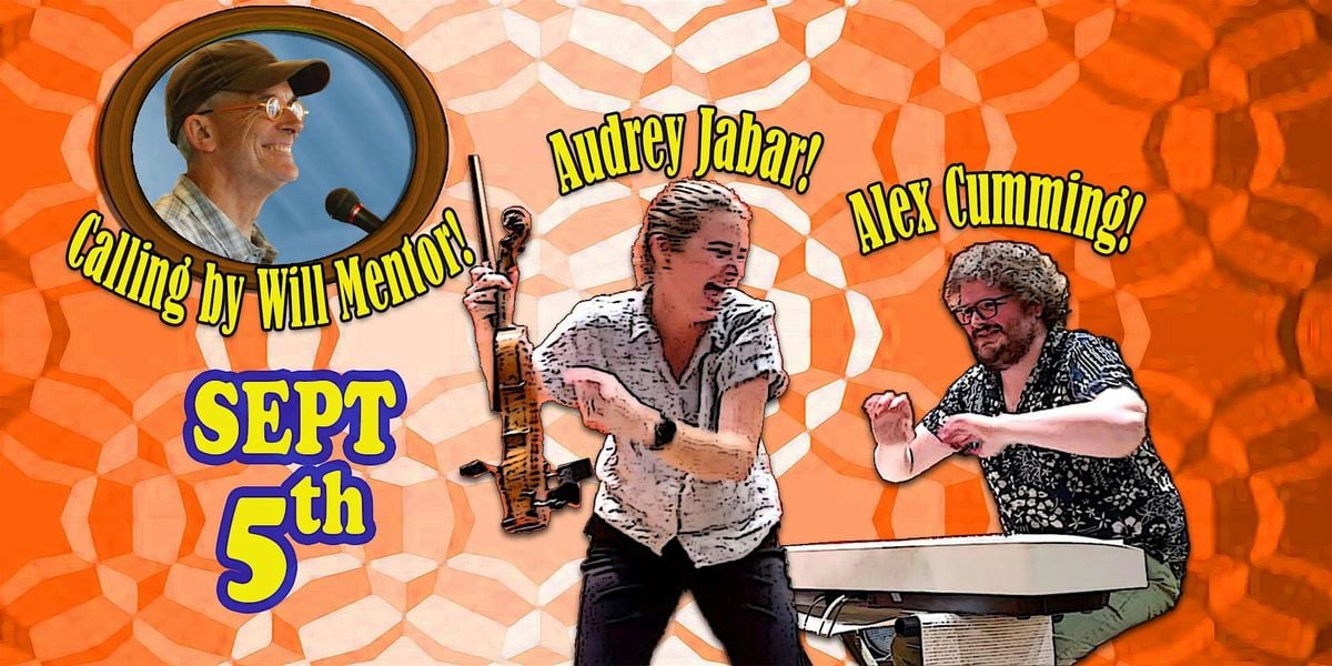 Contra Dance with Will Mentor calling to Alex Cumming & Audrey Jaber!, 5 September | Event in Glen Echo