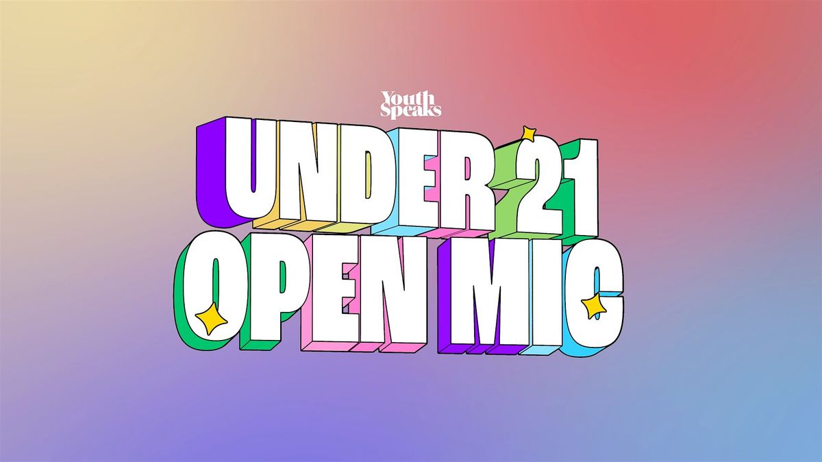 Under 21 Open Mic!, 7 November | Event in Oakland | AllEvents