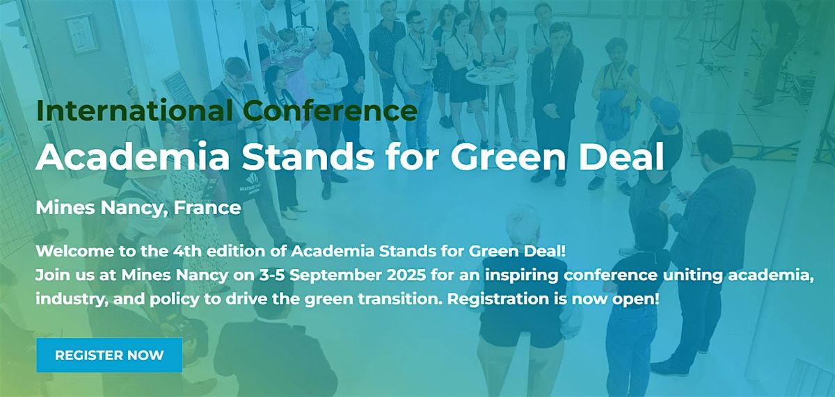 International Conference "Academia Stands for Green Deal", 3 September | Event in Nancy | AllEvents