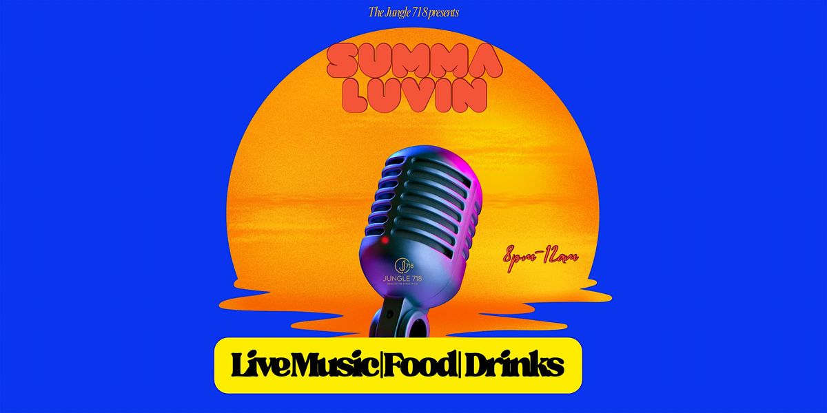THE JUNGLE 718 PRESENTS: SUMMA LUVIN, 12 June | Event in Atlanta | AllEvents