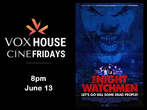 CineFriday the 13th: THE NIGHT WATCHMEN Screening, 13 June | Event in Frederick | AllEvents