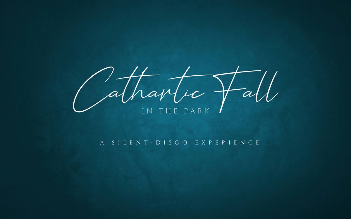 Cathartic Fall in the Park | Fort Collins, 16 July | Event in Fort Collins | AllEvents