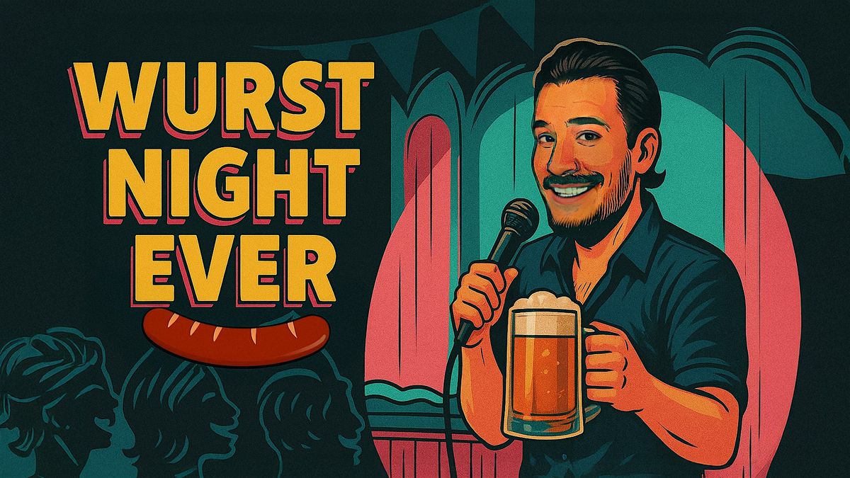Wurst Night EVER Stand Up Comedy Show and Open Mic, 16 July | Event in Coral Gables | AllEvents