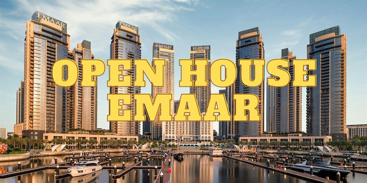 Emaar Properties Open House | Dubai, 1 June | Event in Dubai | AllEvents