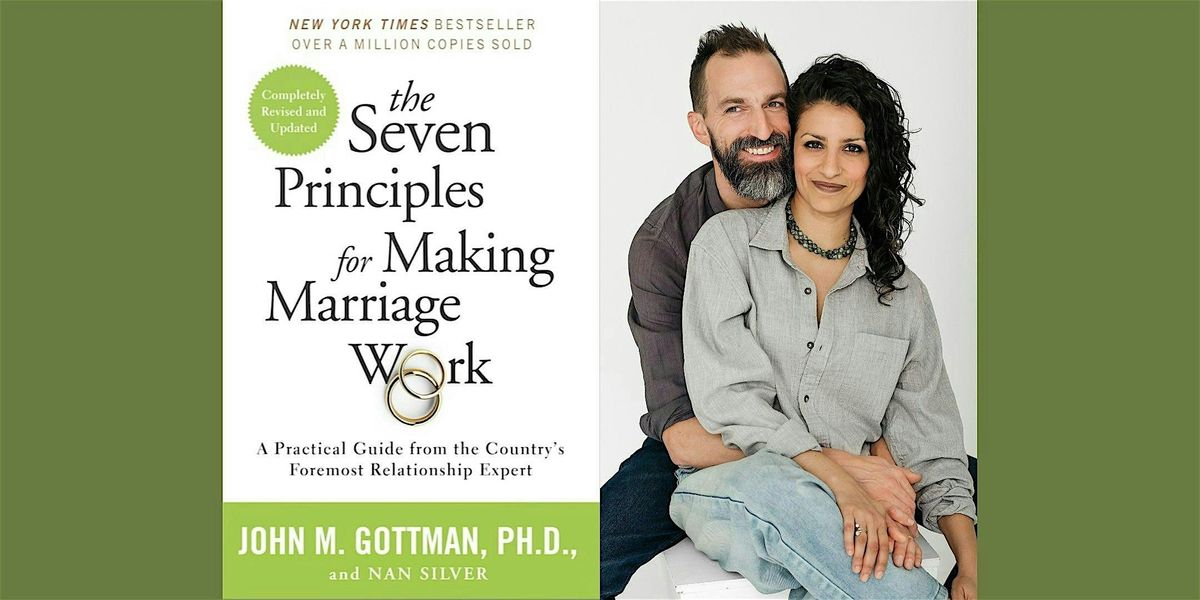 Happily Ever After: The Seven Principles for Making Marriage Work, 22 August | Event in Worthington | AllEvents