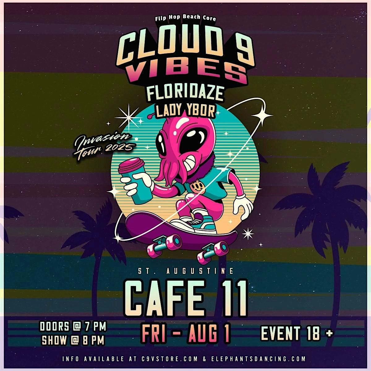 CLOUD 9 VIBES \ FLORIDAZE \ LADY YBOR, 1 August | Event in St. Augustine Beach | AllEvents
