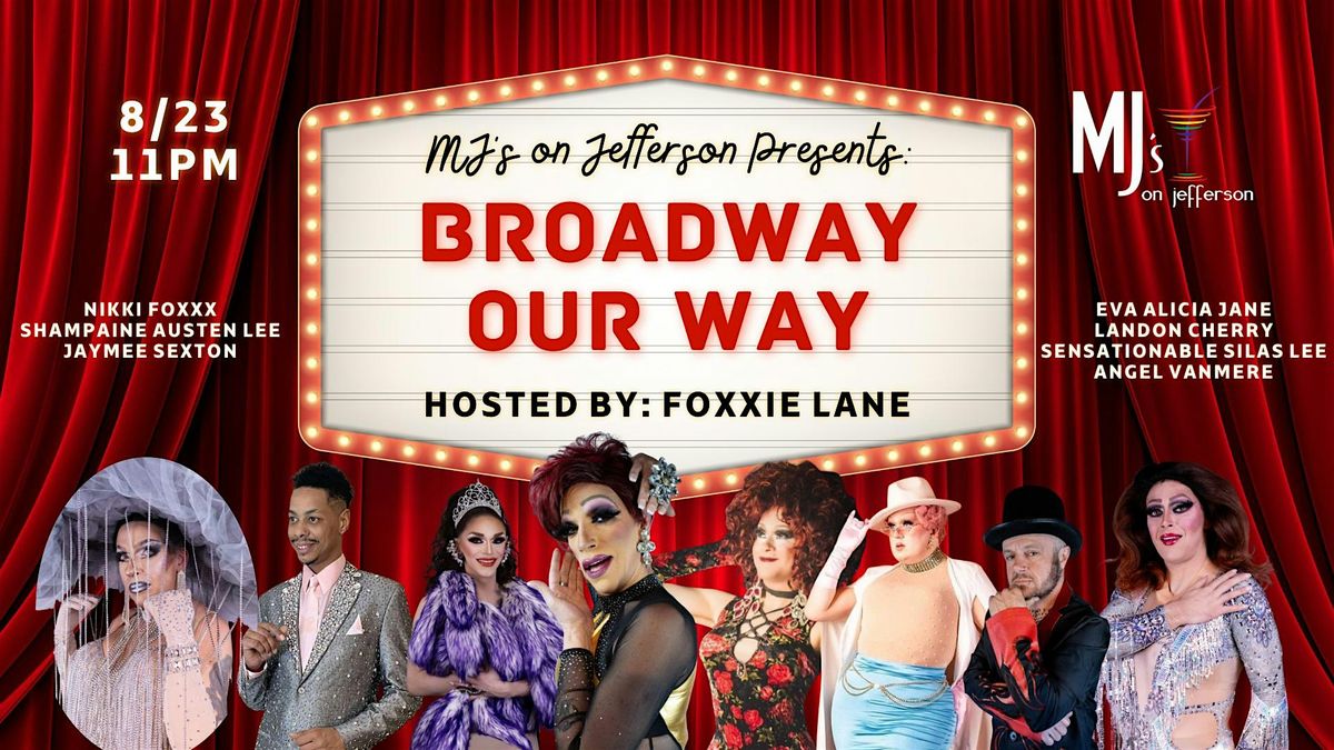 Broadway Our Way with Foxxie Lane, 23 August | Event in Dayton | AllEvents