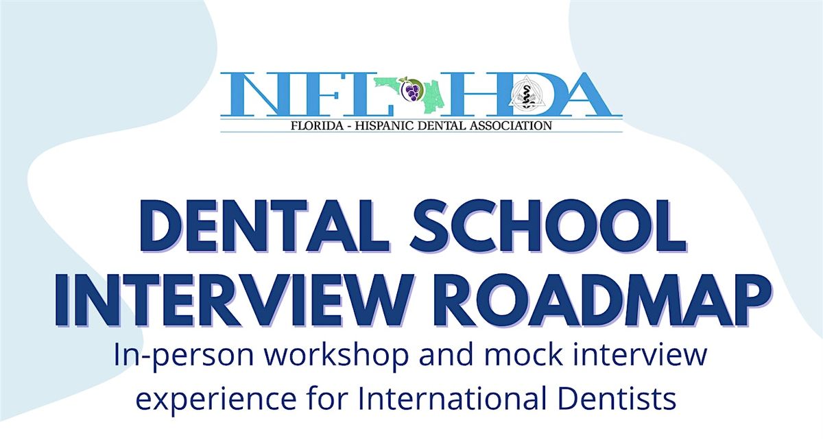 Dental School Interview Roadmap: In-person workshop & mock interview, 1 November | Event in Clearwater