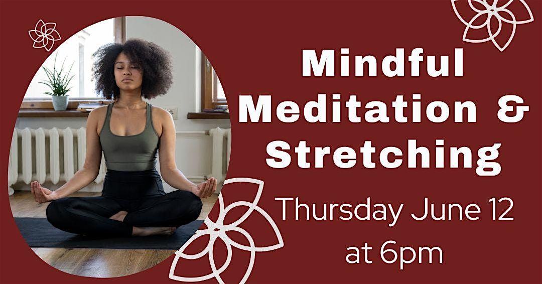 Mindful Meditation and Stretching (Adult Program), 12 June | Event in Austin | AllEvents