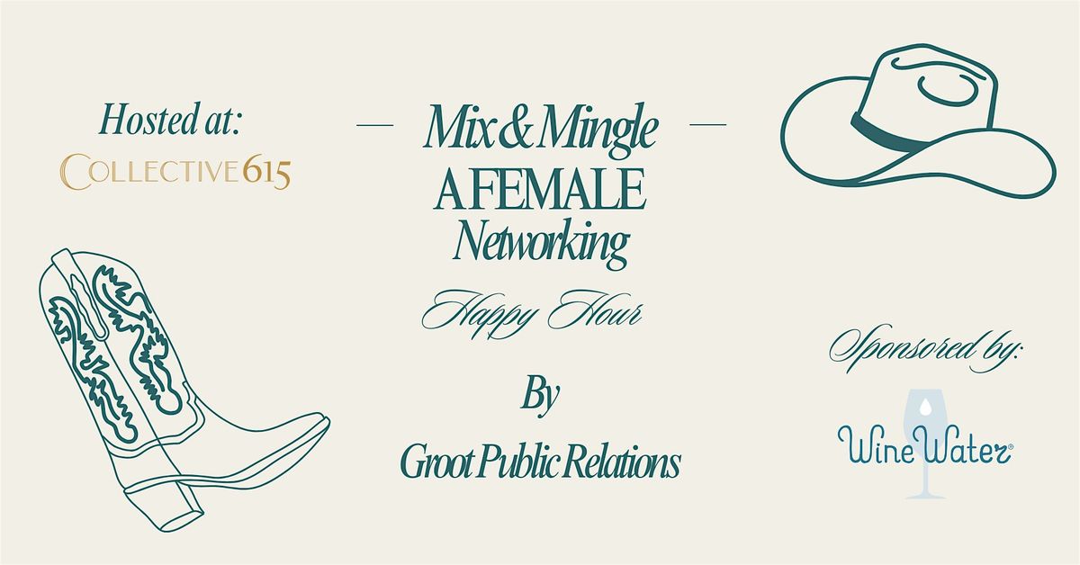 Mix & Mingle: A Women's Networking Happy Hour✨, 7 August | Event in Nashville | AllEvents