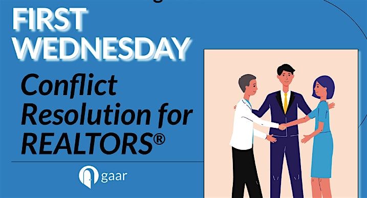 FIRST WED -  Building Bridges: Effective Conflict Resolution for REALTORS®, 6 August | Event in Albuquerque