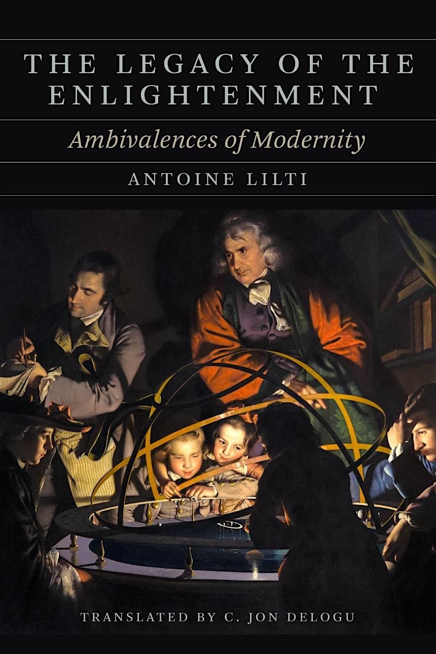 The Legacy of the Enlightenment: Ambivalences of Modernity, 15 September | Event in New York | AllEvents