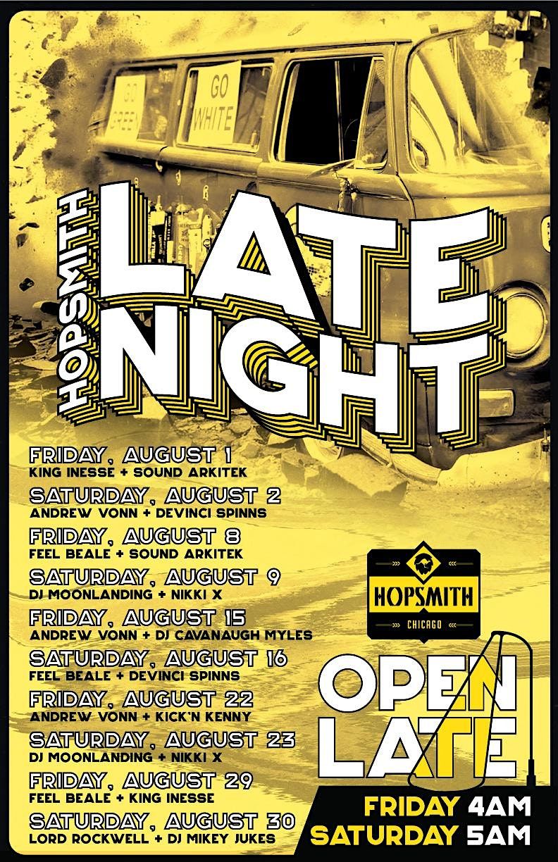 HOPSMITH LATE NIGHT TIL 4AM WITH ANDREW VONN + KICK’N KENNY, 22 August | Event in Chicago | AllEvents