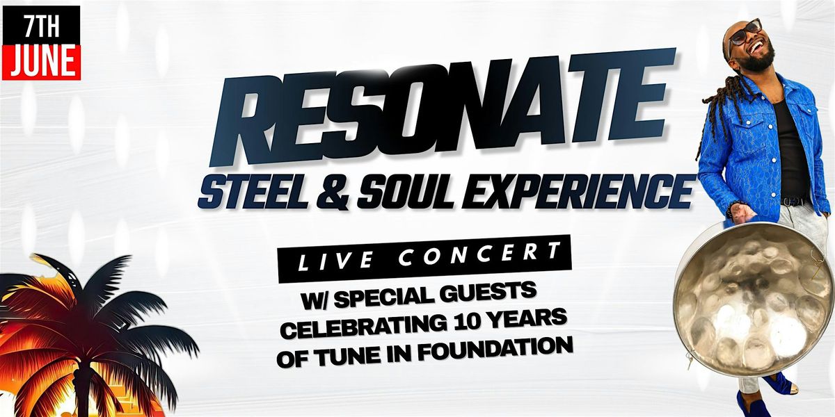 Resonate: Steel and Soul Experience, 7 June | Event in Hamilton | AllEvents