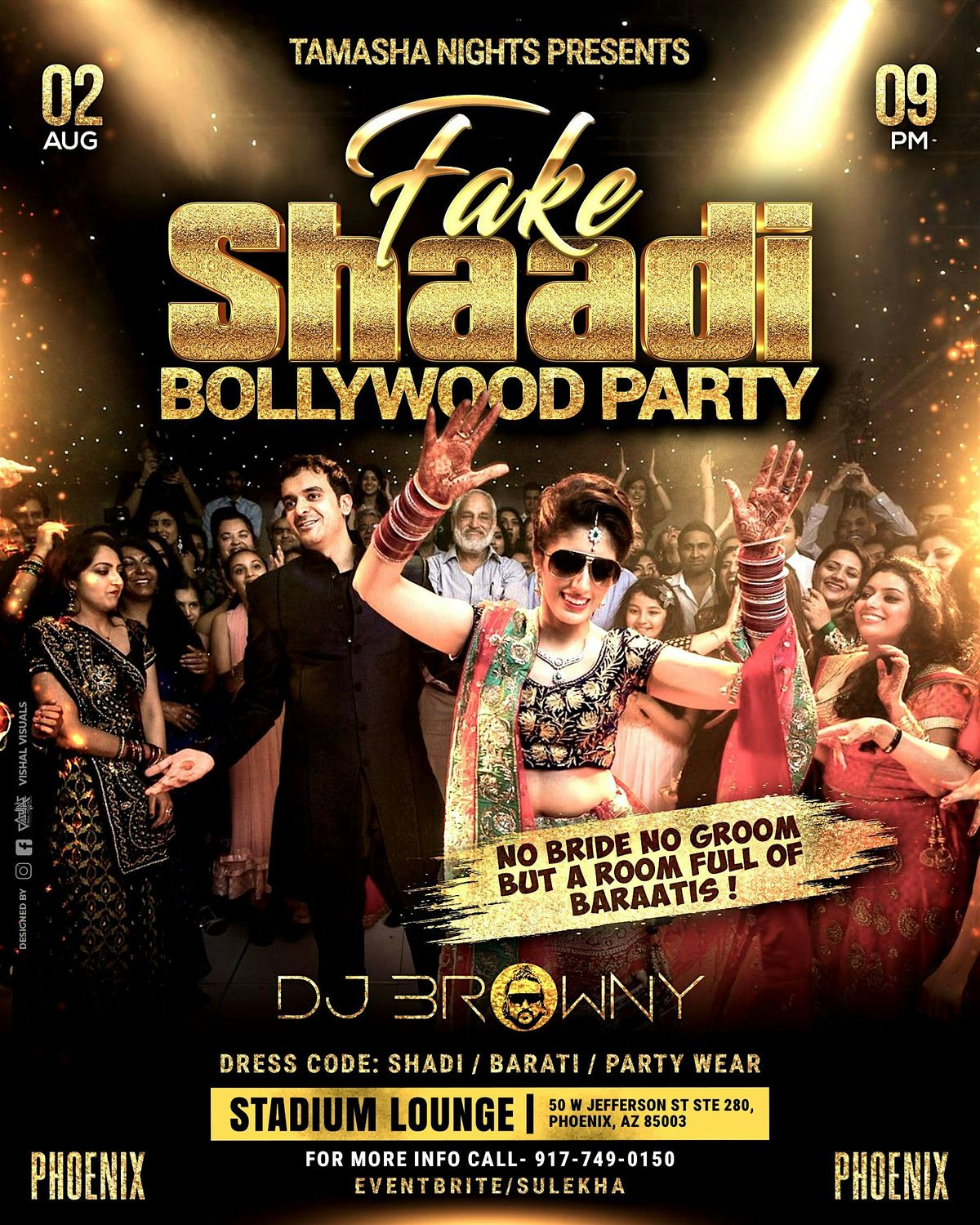 PHOENIX FAKE SHAADI BOLLYWOOD PARTY