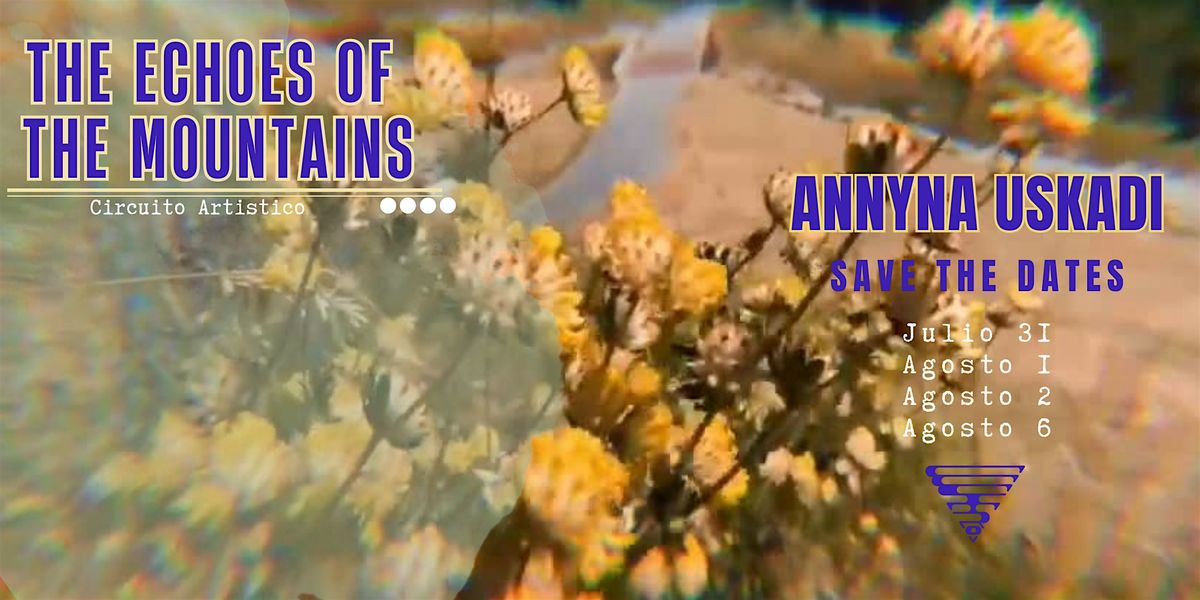 The Echoes of the Mountains - Convite, 2 August | Event in Cali | AllEvents