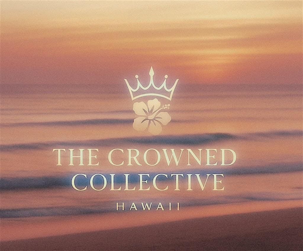Queens Soirée: A Night to Shine Presented by The Crowned Collective Hawaii, 6 September | Event in Honolulu
