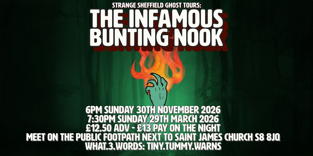 Strange Sheffield Ghost Tours - The Infamous Bunting Nook | Event in Norton | AllEvents