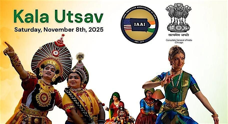 IAAI Kala Utsav 2025, 8 November | Event in West Des Moines | AllEvents