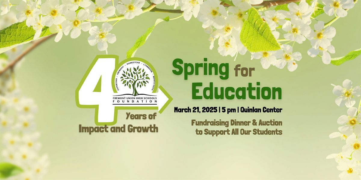 Spring Edoucation Spring for Education 2025, Quinlan Community Center, Cupertino, 21 ...