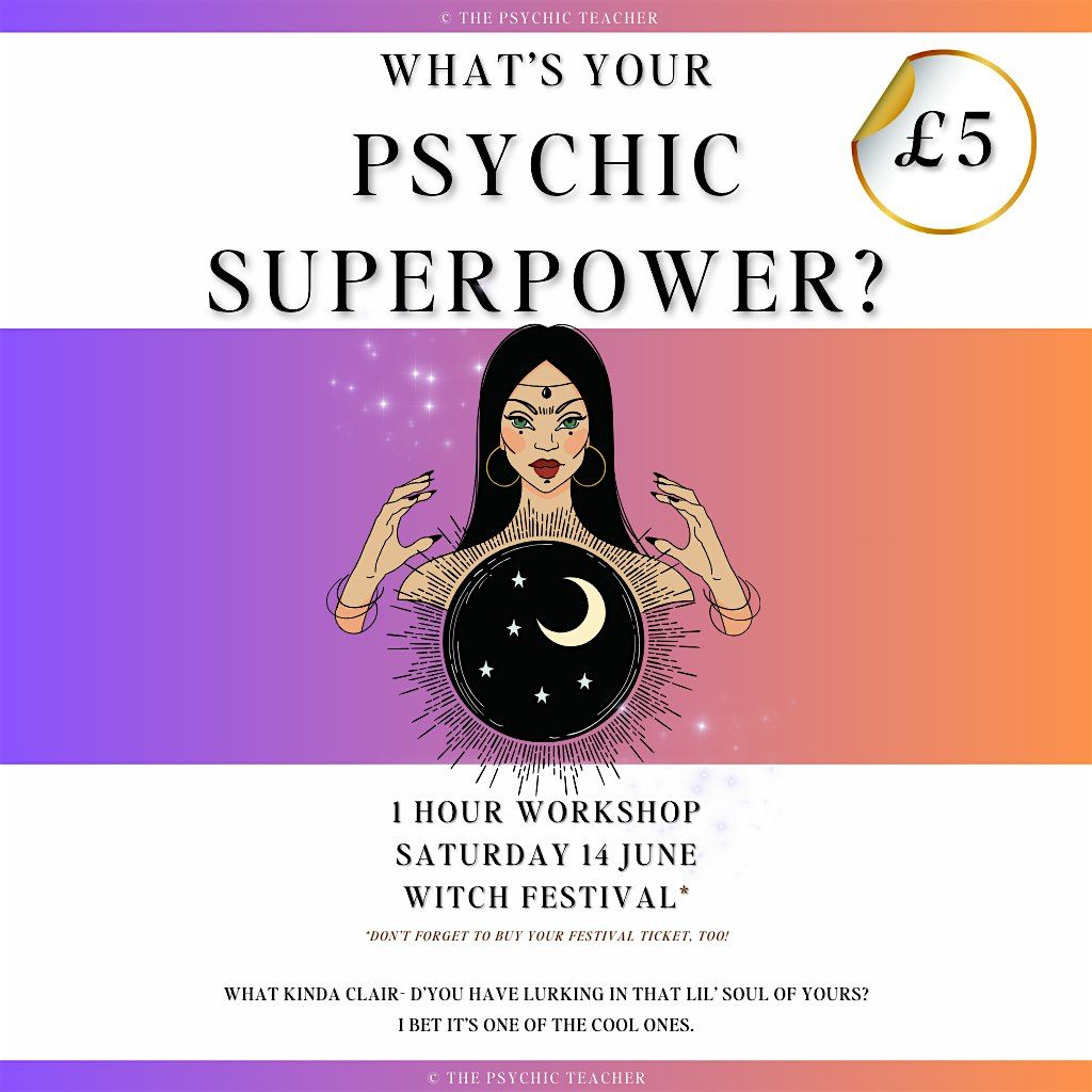 What's Your Psychic Superpower? WITCH 2025 Workshop, 14 June | Event in Bletchley | AllEvents