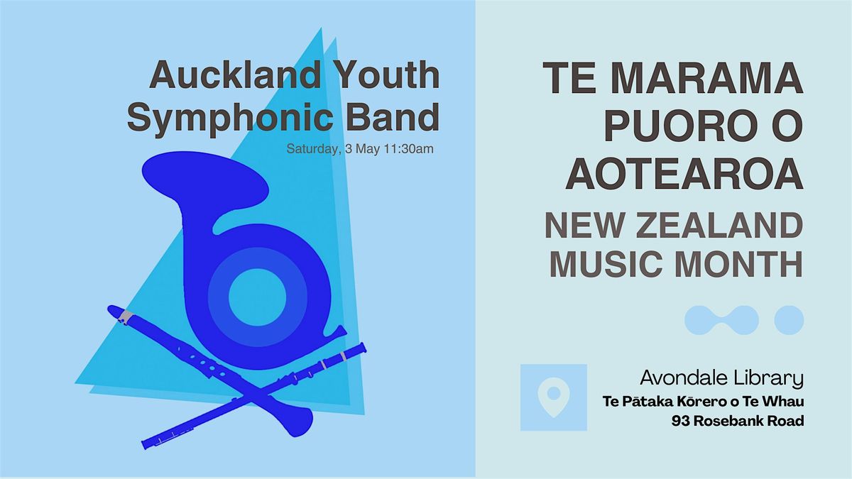 Library Live! Auckland Youth Symphonic Band - Musical Performance, 3 May | Event in Auckland | AllEvents