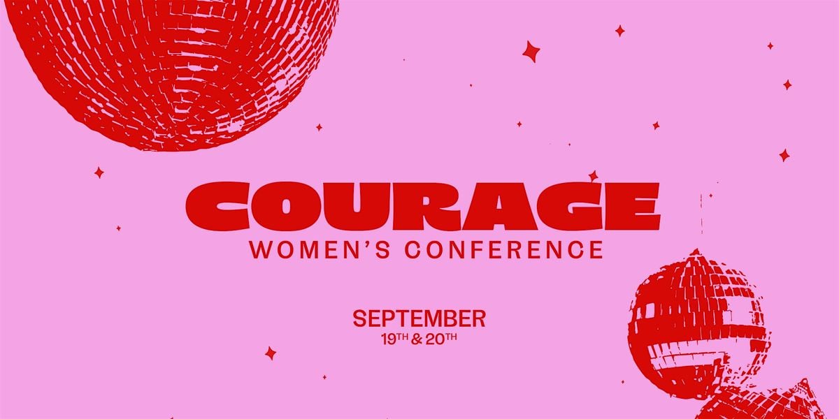 Courage Conference, 19 September | Event in Dothan | AllEvents