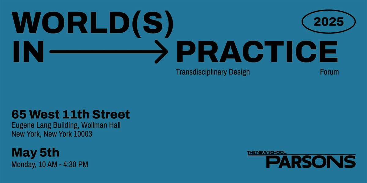 World(s) in Practice | Event in New York | AllEvents
