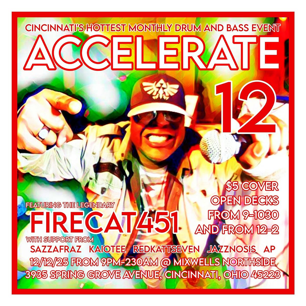 Accelerate 12 featuring Firecat 451, 12 December | Event in Cincinnati | AllEvents