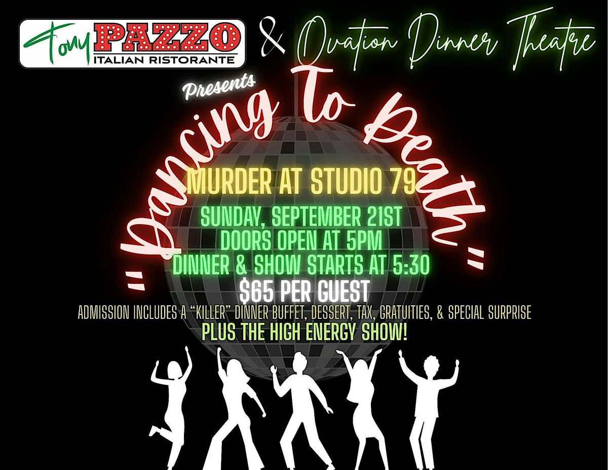 "Dancing To Death" M**der at Studio 79, 21 September | Event in Mount Airy | AllEvents