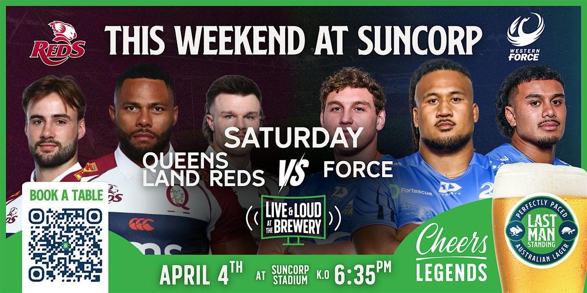 Queensland Reds v Force: Saturday Pre-Game Pints at Last Man Standing, 4 April | Event in Milton | AllEvents