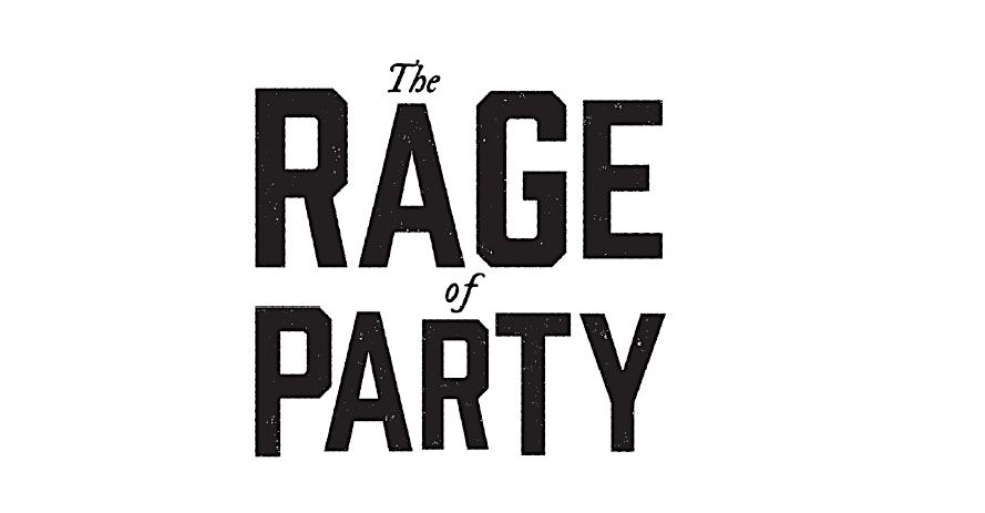 'The Rage of Party' - Book Launch, 3 September | Event in London | AllEvents