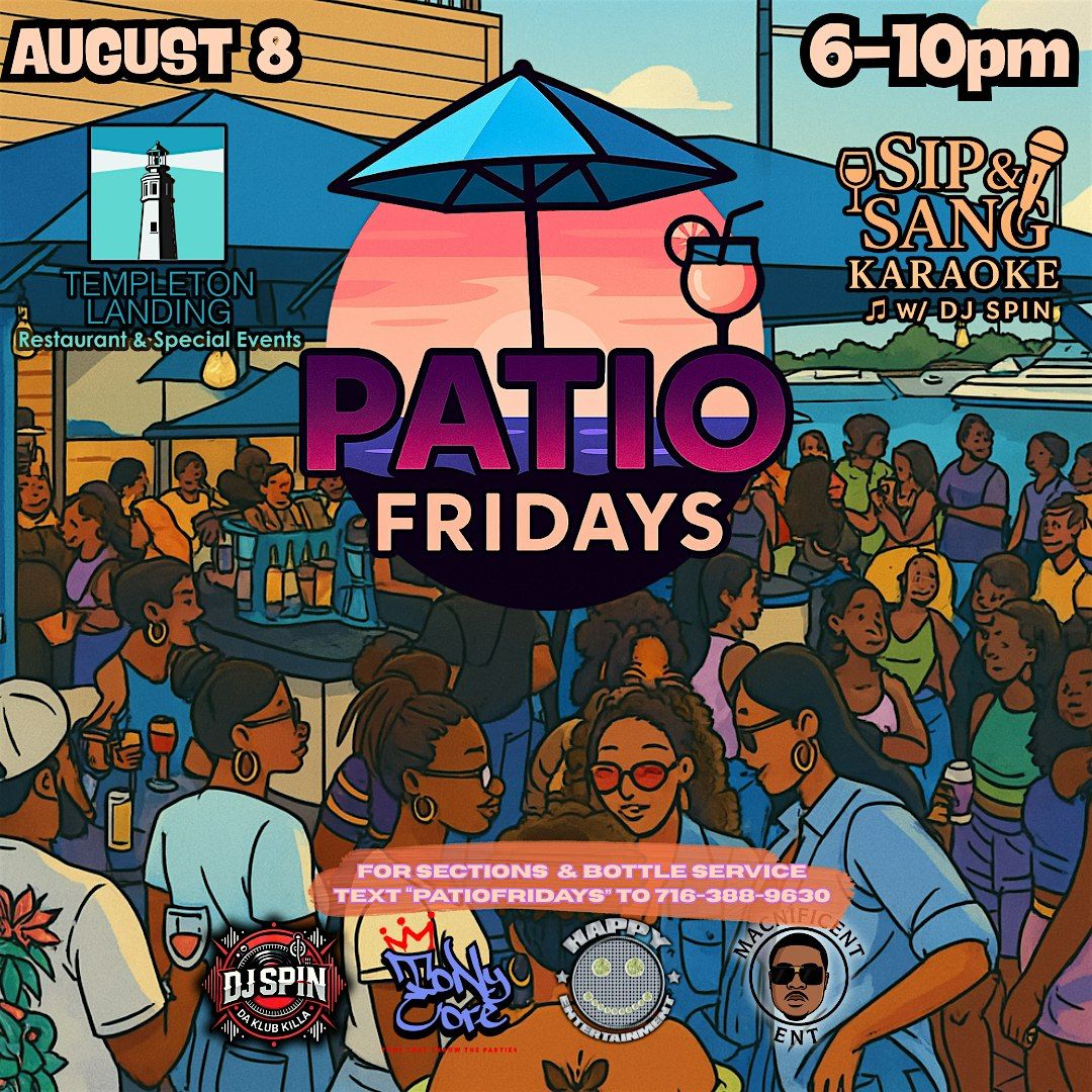 PATIO FRIDAYS- SIP& SANG KARAOKE W/ DJ SPIN, 8 August | Event in Buffalo | AllEvents