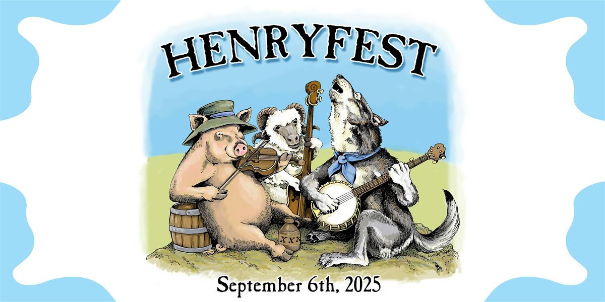 317 Main Presents: HenryFest, 6 September | Event in North Yarmouth | AllEvents