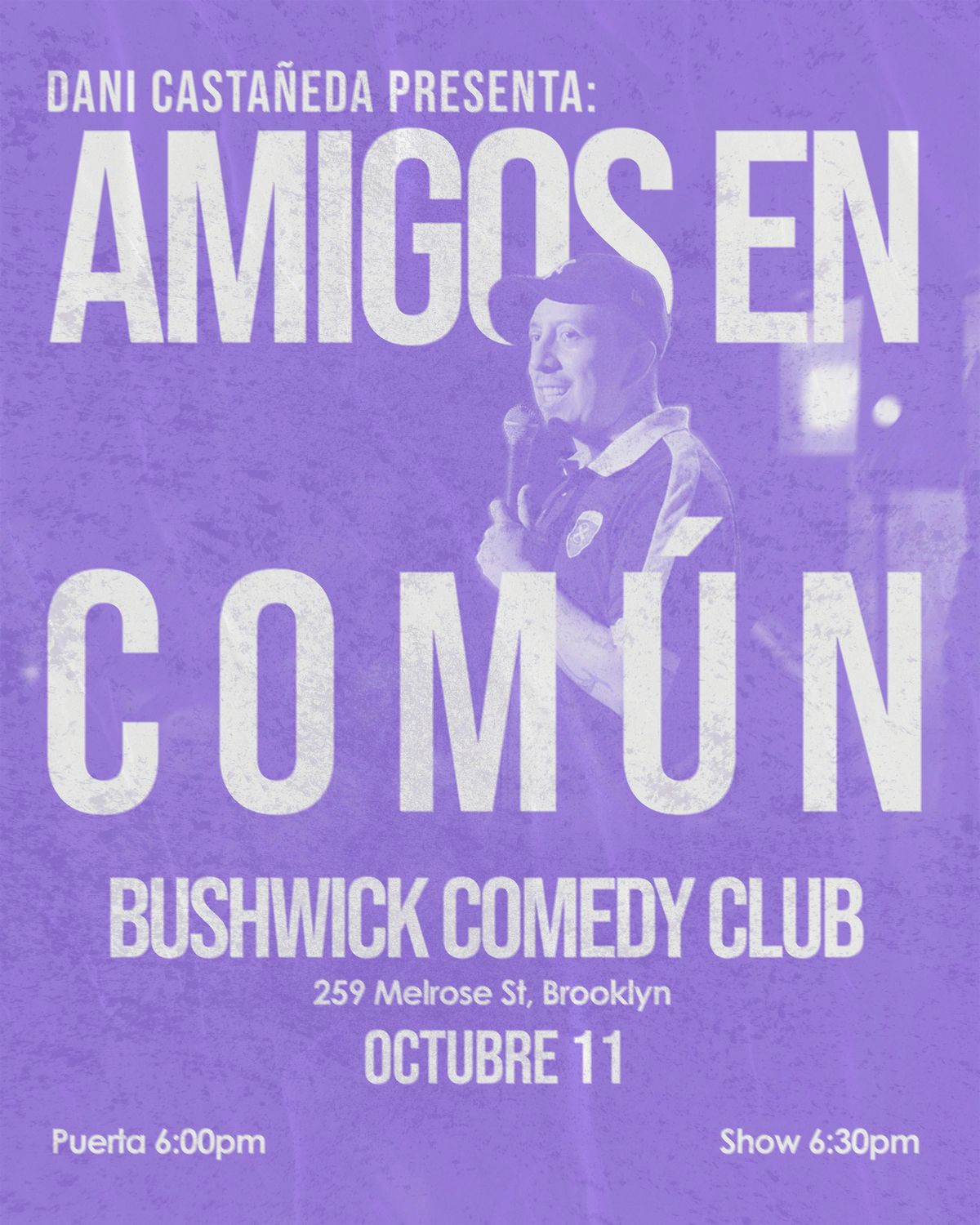 Dani Castaneda presenta: Amigos en común (6:00PM), 11 October | Event in Brooklyn | AllEvents