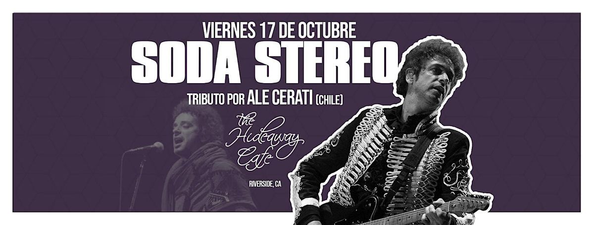 Live Soda Stereo tribute at The Hideaway Riverside!, 17 October | Event in Riverside | AllEvents