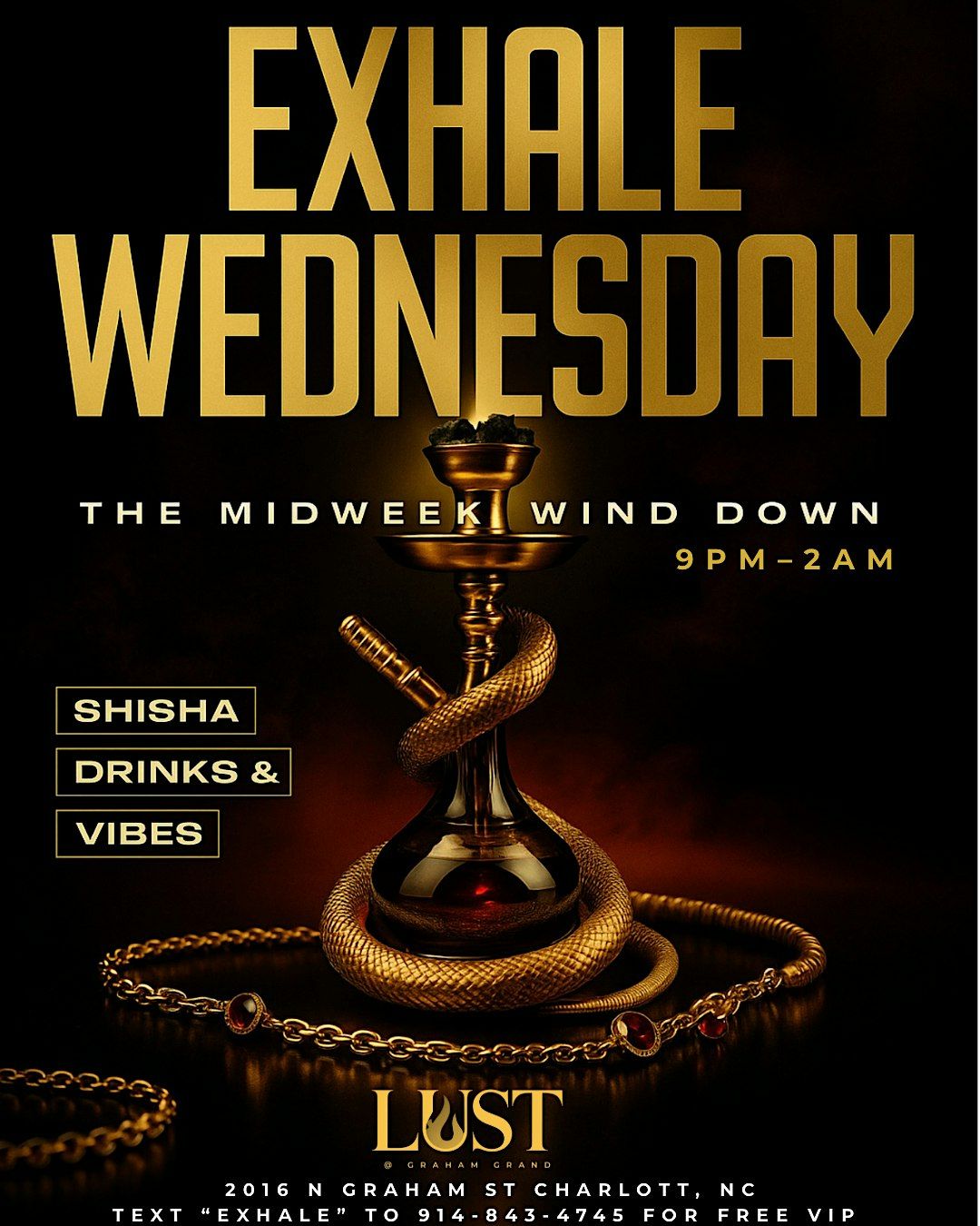 Exhale Wednesdays! $25 hookah! 50% off all loquoe | Event in Charlotte | AllEvents