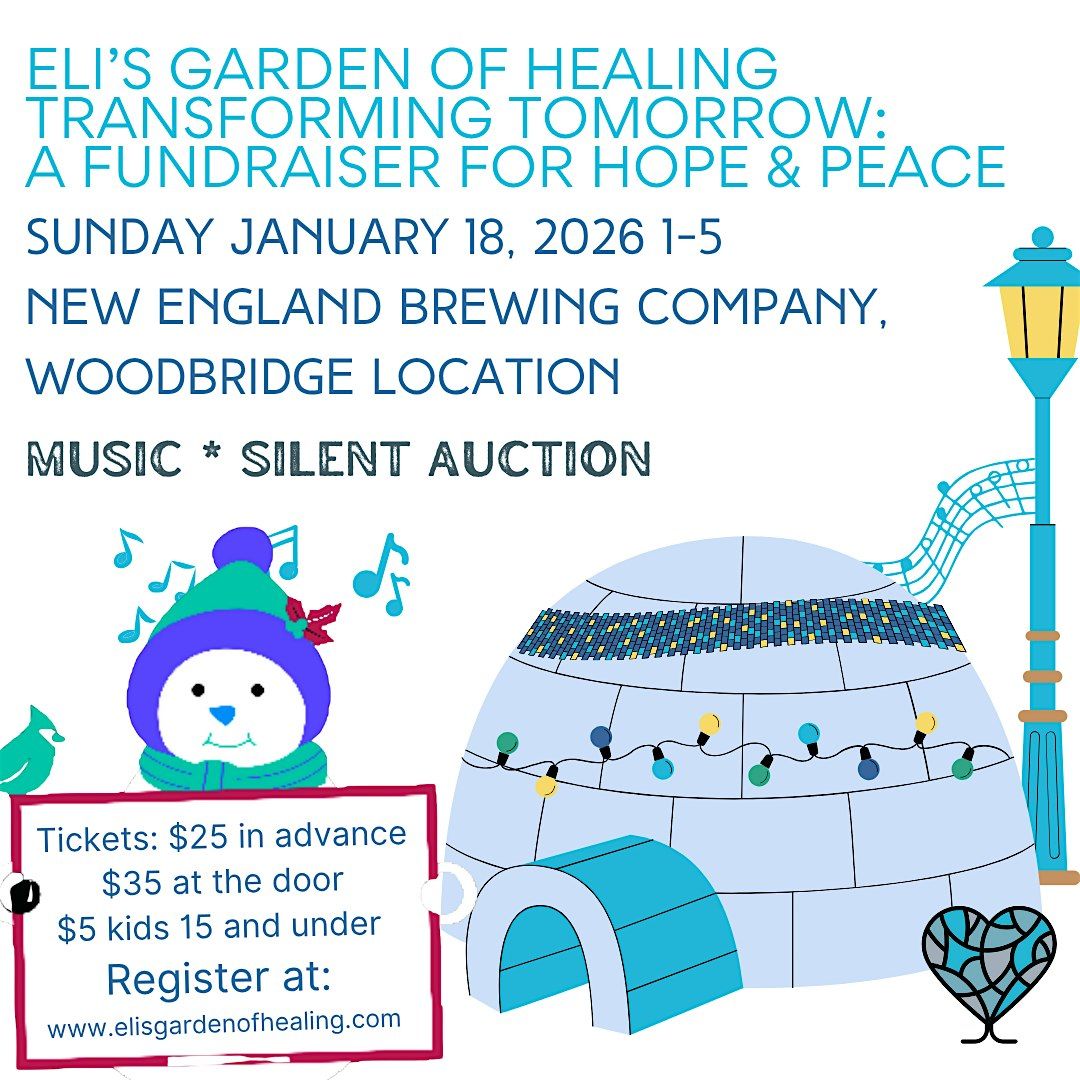 Transforming tomorrow:  An Eli's Garden of Healing fundraiser for hope & peace, 18 January | Event in Woodbridge