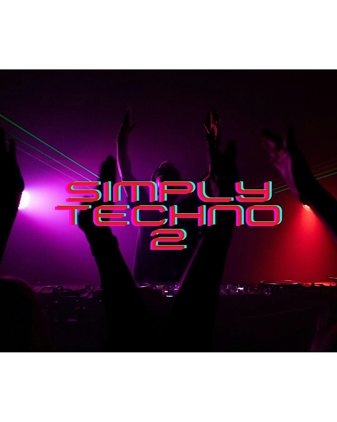 Simply Techno 2, 6 December | Event in Adelaide | AllEvents