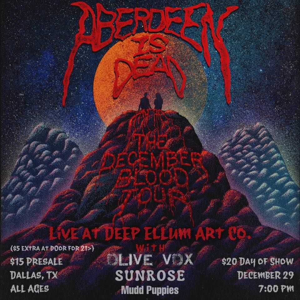 Aberdeen Is Dead, Deep Ellum Art Company, Dallas, December 29 2022