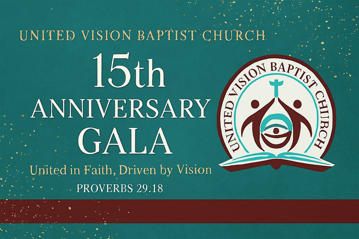 United Vision Baptist Church 15th Anniversary, 19 July | Event in Toledo | AllEvents