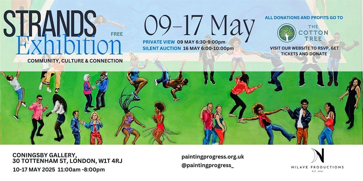 Strands: An Art Exhibition by Painting Progress, 9 May | Event in London | AllEvents