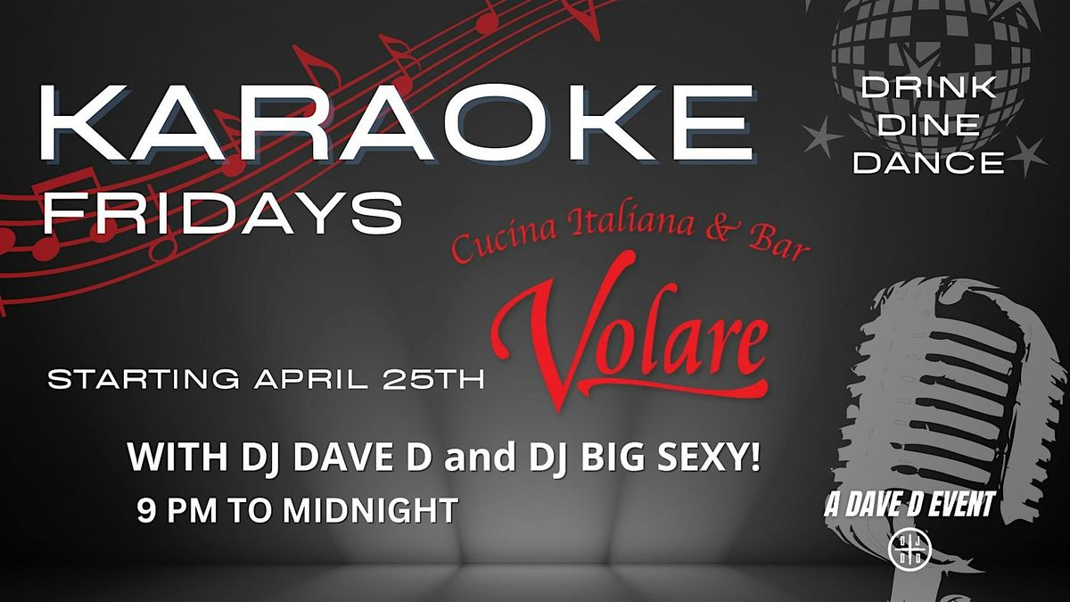 Karaoke Fridays at Volare in Revere With Dave D! | Event in Revere | AllEvents