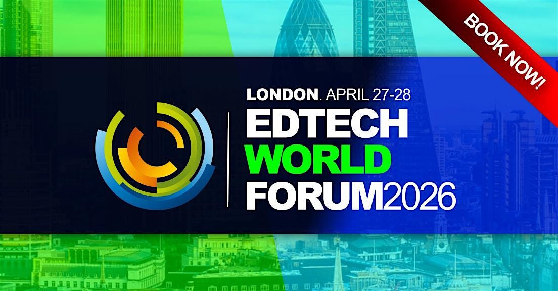 Learning Technologies 2026 (eLearning & EdTech), 27 April | Event in London | AllEvents